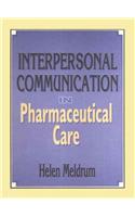 Interpersonal Communication in Pharmaceutical Care