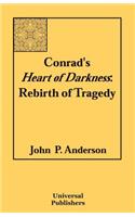 Conrad's Heart of Darkness: Rebirth of Tragedy