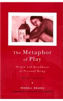 The Metaphor of Play
