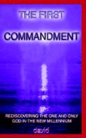 THE FIRST COMMANDMENT