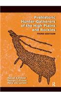 Prehistoric Hunter-Gatherers of the High Plains and Rockies