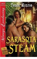 Sarasota Steam [The Lost Collection] (Siren Publishing Menage Everlasting)