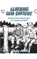 Learning Good Consent