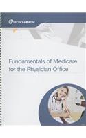 Fundamentals of Medicare for the Physician's Office