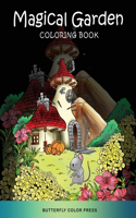 Magical Garden Coloring Book