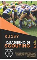 Rugby. Quaderno Di Scouting