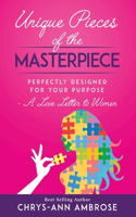Unique Pieces of the Masterpiece
