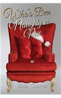 Who's Been Naughty or Nice