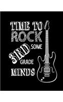 Time To Rock Some 3rd Grade Minds