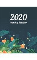 2020 Monthly Planner: 12 Month and Weekly Planner (Jan 2020 to Dec 2020) - Weekly and Daily Planner