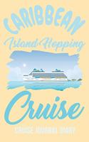 Caribbean Island Hopping Cruise