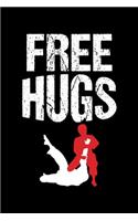 Free Hugs: Funny Brazilian Jiu-Jitsu Pun Blank Composition Notebook for Journaling & Writing (120 Lined Pages, 6" x 9")
