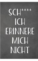 Sch**** ich erinnere mich nicht: Hilfreiches Passwortbuch mit A-Z Register zum Verwalten von persönlichen Passwörtern, Zugangsdaten und PINs