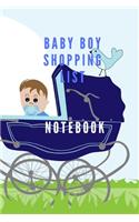 Pregnant with baby boy shopping list notebook for your Planning of baby clothes and to be ready to welcome your new child: Pregnant woman Planner Book- Planning clothes of baby boy, to be ready in the day of birth your baby boy Shopping Lists