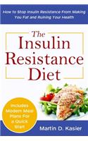 The Insulin Resistance Diet