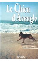 Le chien d'aveugle