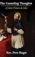 Consoling Thoughts of St. Francis de Sales