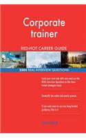 Corporate trainer RED-HOT Career Guide; 2505 REAL Interview Questions