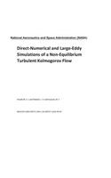 Direct-Numerical and Large-Eddy Simulations of a Non-Equilibrium Turbulent Kolmogorov Flow