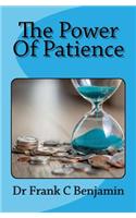 power of patience