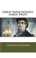 Great Expectations: Large Print