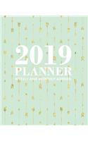 2019 Planner Weekly and Monthly Agenda: Gold Arrows with Mint Green Background, 12 Month Dated from January 2019 Through December 2019, with to Do List Dated