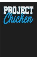 Project Chicken