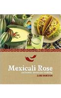 Mexicali Rose