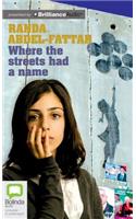 Where the Streets Had a Name: Library Edition(English)