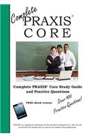 Complete Praxis Core! Study Guide and Praxis Core Practice Test Questions