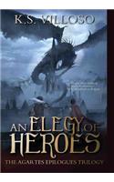 An Elegy of Heroes