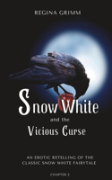 Snow White and the Vicious Curse