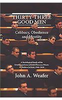 Thirty-Three Good Men