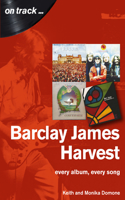 Barclay James Harvest Every Album, Every Song (On Track ): (On Track)
