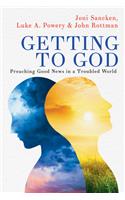 Getting to God