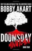 Doomsday Minutemen: A Post-Apocalyptic Survival Thriller(4 Doomsday)