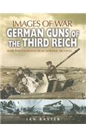 German Guns of the Third Reich