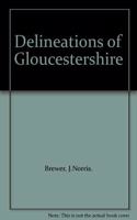 Gloucestershire Delineation of, Views of the Principle Seats of Nobility & Gentry