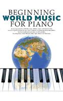 Beginning World Music For Piano