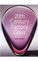 20th Century Factory Glass