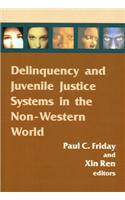 Delinquency and Juvenile Justice Systems in the Non-Western World