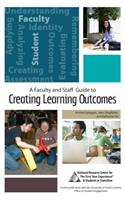 A Faculty and Staff Guide to Creating Learning Outcomes