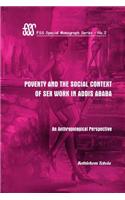 Poverty and the Social Context of Sex Wo