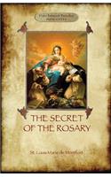 Secret of the Rosary: a classic of Marian devotion (Aziloth Books)