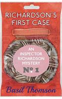 Richardson's First Case