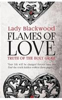 Flames of Love: Truth of the Holy Grail