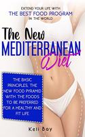 The New Mediterranean diet