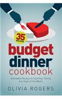 Budget Dinner Cookbook (2nd Edition)