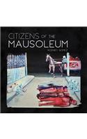 Citizens of the Mausoleum