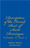 Description of the French Part of Saint Domingue